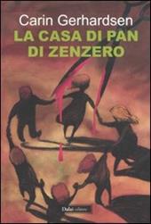 La casa di pan di zenzero