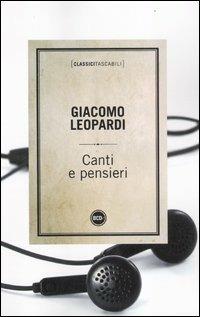 Canti e pensieri - Giacomo Leopardi - Libro Dalai Editore 2012, Classici tascabili | Libraccio.it
