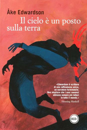 Il cielo è un posto sulla terra - Åke Edwardson - Libro Dalai Editore 2012, Super Tascabili | Libraccio.it