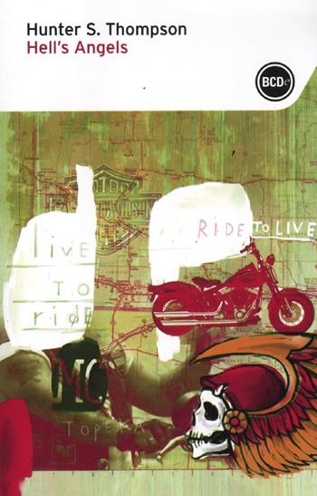 Hell's Angels - Hunter S. Thompson - Libro Dalai Editore 2012, I tascabili | Libraccio.it