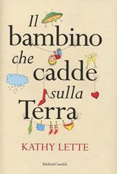 Il bambino che cadde sulla terra