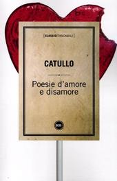 Poesie d'amore e disamore. Testo latino a fronte