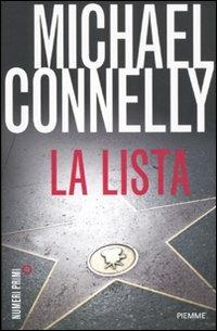 La lista. Un romanzo della serie Avvocato di difesa - Michael Connelly - Libro Piemme 2011, NumeriPrimi | Libraccio.it