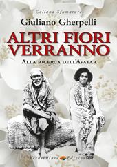 Altri fiori verranno. Alla ricerca dell'avatar