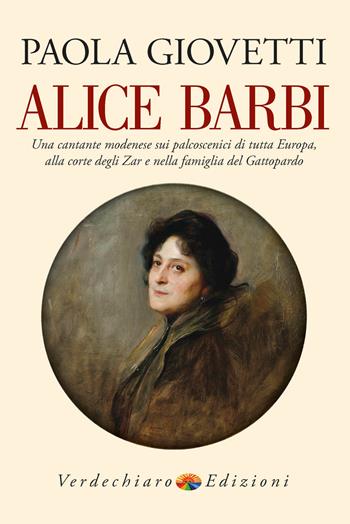 Alice Barbi - Paola Giovetti - Libro Verdechiaro 2026, Voci della storia | Libraccio.it