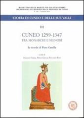 Cuneo 1259-1347. Fra monarchi e signori