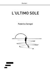 L' ultimo sole