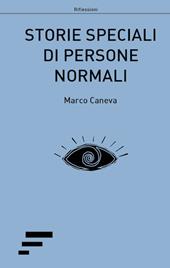 Storie speciali di persone normali