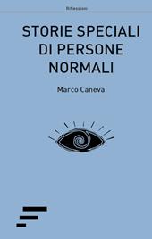 Storie speciali di persone normali