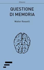 Questione di memoria