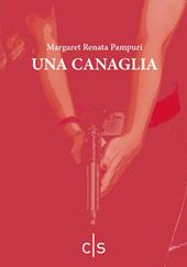 Una canaglia