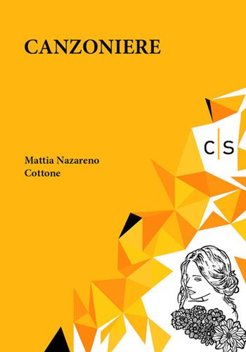 Canzoniere - Mattia Nazareno Cottone - Libro Caosfera 2021, Riverberi | Libraccio.it