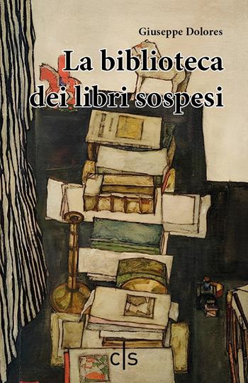La biblioteca dei libri sospesi - Giuseppe Dolores - Libro Caosfera 2023, Visioni | Libraccio.it