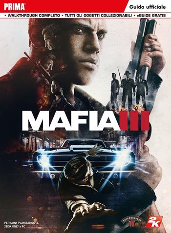 Mafia III. Guida strategica ufficiale - Rick Barba, Tim Bogenn - Libro Multiplayer Edizioni 2016 | Libraccio.it