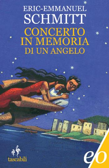 Concerto in memoria di un angelo - Eric-Emmanuel Schmitt - Libro E/O 2012, Tascabili e/o | Libraccio.it