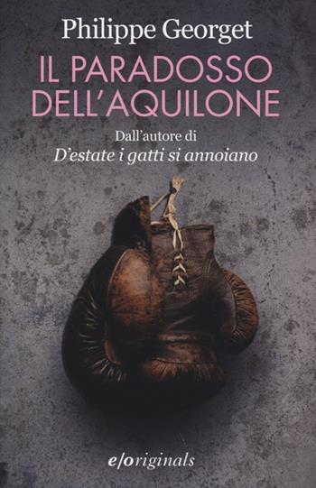 Il paradosso dell'aquilone - Philippe Georget - Libro E/O 2013, Originals | Libraccio.it