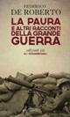 La paura e altri racconti della grande guerra - Federico De Roberto - Libro E/O 2014, Gli intramontabili | Libraccio.it