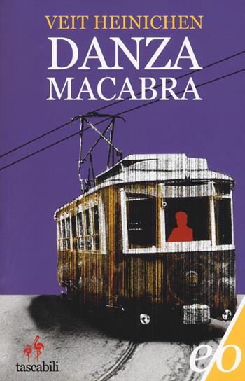 Danza macabra - Veit Heinichen - Libro E/O 2015, Tascabili e/o | Libraccio.it