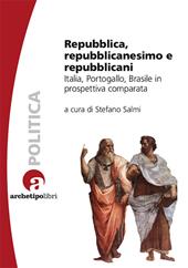 Repubblica repubblicanesimo e repubblica