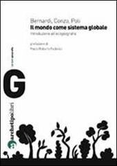 Il mondo come sistema globale. Introduzione all'ecogeografia