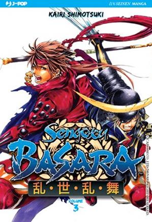 Sengoku Basara. Vol. 3 - Kairi Shimotsuki - Libro Edizioni BD 2011, J-POP | Libraccio.it