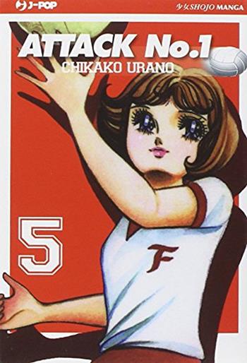 Attack No. 1. Vol. 5 - Chikako Urano - Libro Edizioni BD 2011, J-POP | Libraccio.it