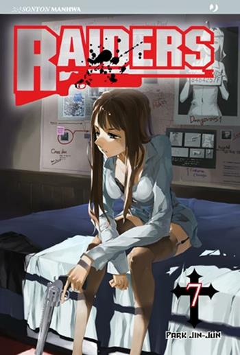 Raiders. Vol. 7 - Jin-Jun Park - Libro Edizioni BD 2012, J-POP | Libraccio.it