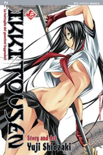 Ikkitousen. Vol. 18 - Yuji Shiozaki - Libro Edizioni BD 2011, J-POP | Libraccio.it