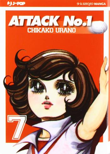 Attack No. 1. Vol. 7 - Chikako Urano - Libro Edizioni BD 2011, J-POP | Libraccio.it