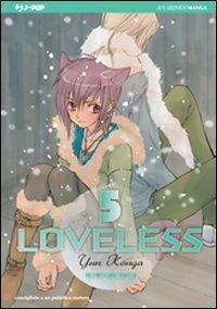 Loveless. Vol. 5 - Yun Kouga - Libro Edizioni BD 2011, J-POP | Libraccio.it
