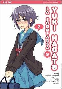 La scomparsa di Yuki Nagato. Vol. 2 - Nagaru Tanigawa, Puyo, Ito - Libro Edizioni BD 2012, J-POP | Libraccio.it