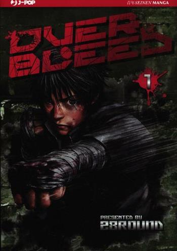 Over bleed. Vol. 1 - 28round - Libro Edizioni BD 2012, J-POP | Libraccio.it