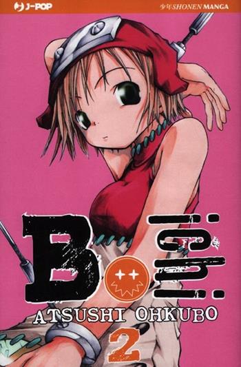 B. Ichi. Vol. 2 - Ohkubo Atsushi - Libro Edizioni BD 2012, J-POP | Libraccio.it