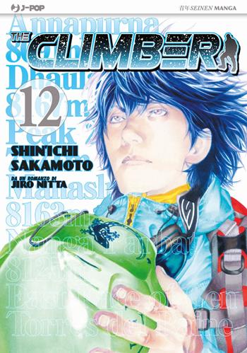 The climber. Vol. 12 - Shin-Ichi Sakamoto, Yoshio Nabeta, Jiro Nitta - Libro Edizioni BD 2012, J-POP | Libraccio.it