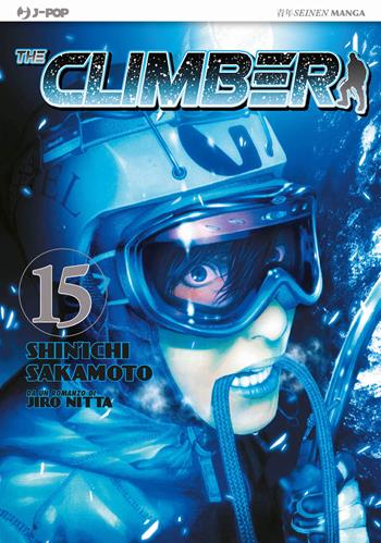 The climber. Vol. 15 - Shin-Ichi Sakamoto, Yoshio Nabeta, Jiro Nitta - Libro Edizioni BD 2012, J-POP | Libraccio.it