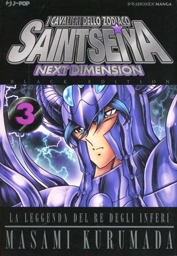 I cavalieri dello zodiaco. Saint Seiya. Next dimension. Black edition. Vol. 3 - Masami Kurumada - Libro Edizioni BD 2012, J-POP | Libraccio.it