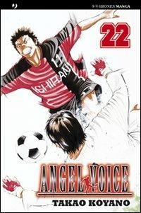 Angel voice. Vol. 22 - Takao Koyano - Libro Edizioni BD 2012, J-POP | Libraccio.it