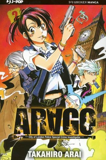 Arago. Vol. 2 - Takahiro Arai - Libro Edizioni BD 2012, J-POP | Libraccio.it
