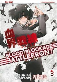 Blood blockade battlefront. Vol. 3 - Yasuhiro Nightow - Libro Edizioni BD 2012, J-POP | Libraccio.it