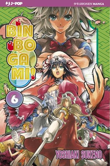 Binbogami!. Vol. 6 - Yoshiaki Sukeno - Libro Edizioni BD 2013, J-POP | Libraccio.it