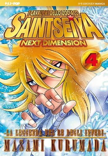 I cavalieri dello zodiaco. Saint Seiya. Next dimension. Vol. 4 - Masami Kurumada - Libro Edizioni BD 2012, J-POP | Libraccio.it