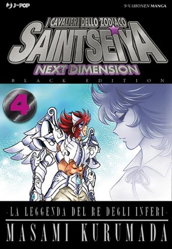 I cavalieri dello zodiaco. Saint Seiya. Next dimension. Black edition. Vol. 4 - Masami Kurumada - Libro Edizioni BD 2012, J-POP | Libraccio.it