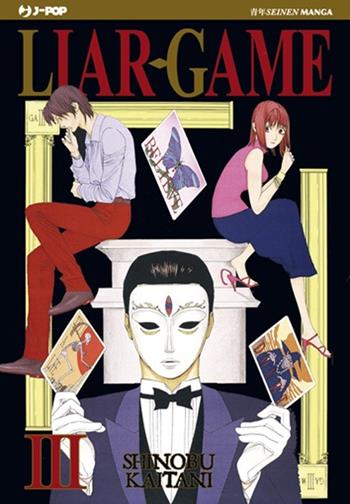Liar Game. Vol. 3 - Shinobu Kaitani - Libro Edizioni BD 2013, J-POP | Libraccio.it