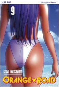 Orange Road. Vol. 9 - Izumi Matsumoto - Libro Edizioni BD 2013, J-POP | Libraccio.it