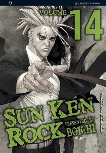 Sun Ken Rock. Vol. 14 - Boichi - Libro Edizioni BD 2012, J-POP | Libraccio.it