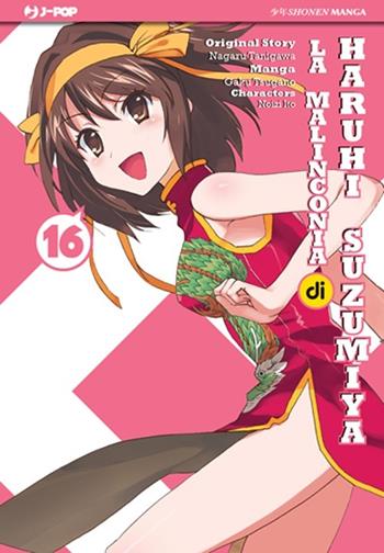 La malinconia di Haruhi Suzumiya. Vol. 16 - Nagaru Tanigawa, Gaku Tsugano, Noizi Ito - Libro Edizioni BD 2013, J-POP | Libraccio.it