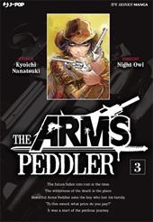 The Arms Peddler. Vol. 3