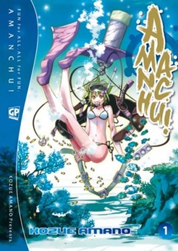 Amanchu!. Vol. 1 - Kozue Amano - Libro Edizioni BD 2013 | Libraccio.it