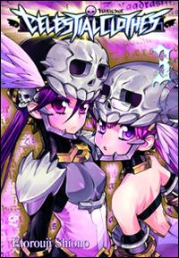 Celestial clothes. Vol. 3 - Etorouji Shiono - Libro Edizioni BD 2013 | Libraccio.it