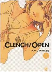 Clench open. Vol. 1